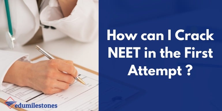 Hot to crack Neet Examfor medical